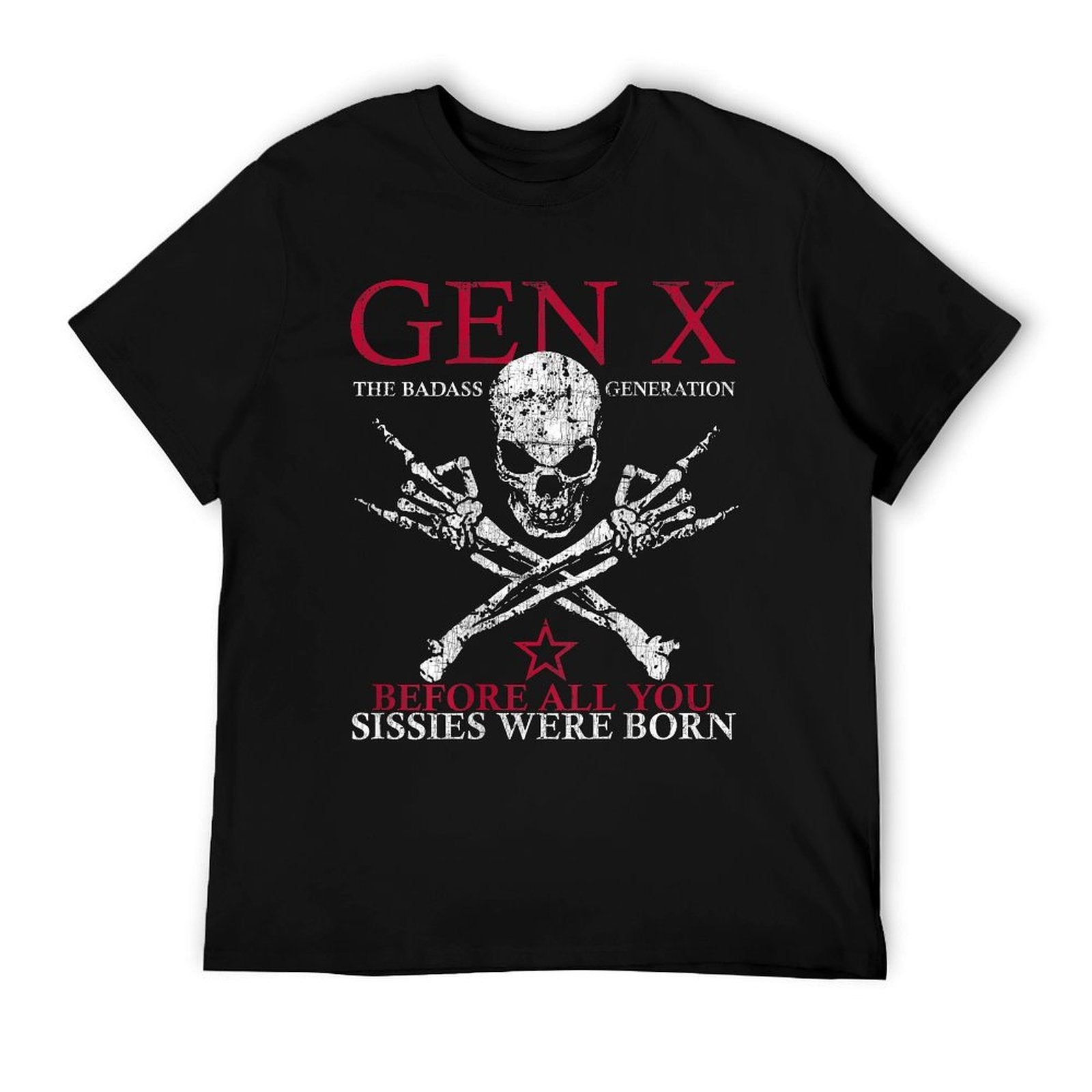 X Generation Before All You Sissie Were Born Skull Rock Hand Heathered Texture T-Shirt