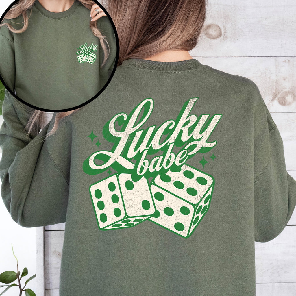 Lucky Babe, Dice, Las Vegas, St Patrick's Day, Shamrock, Clover, Lucky, Leprechaun Sweatshirt